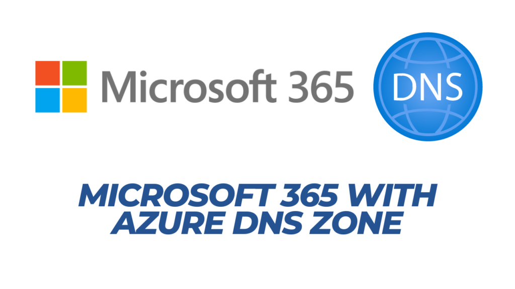 Azure DNS Microsoft365