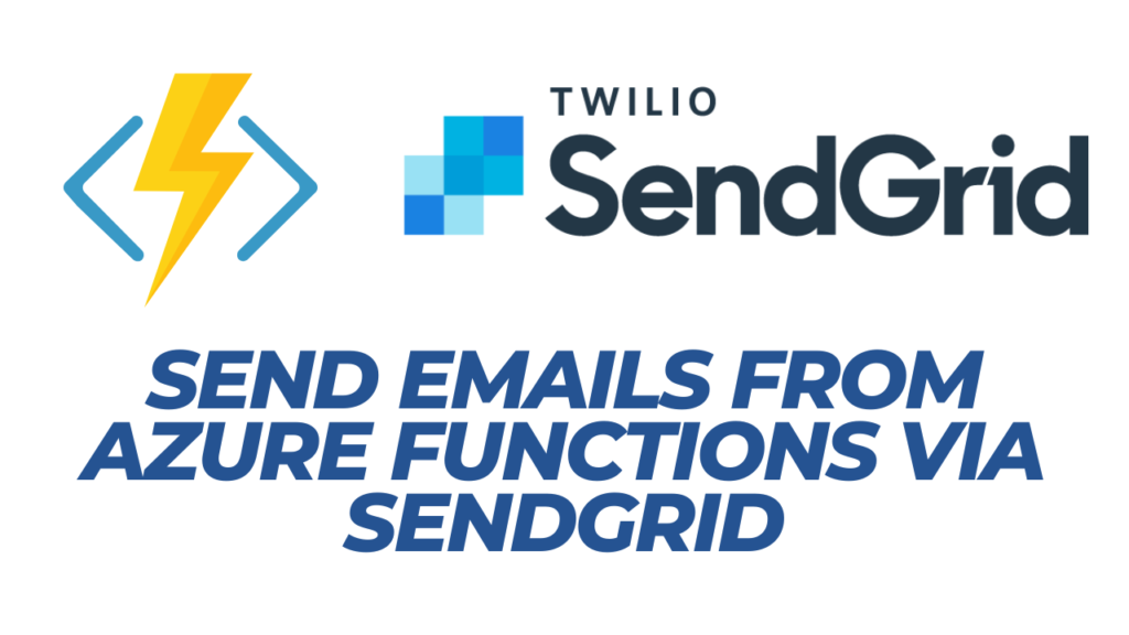 Azure Functions SendGrid